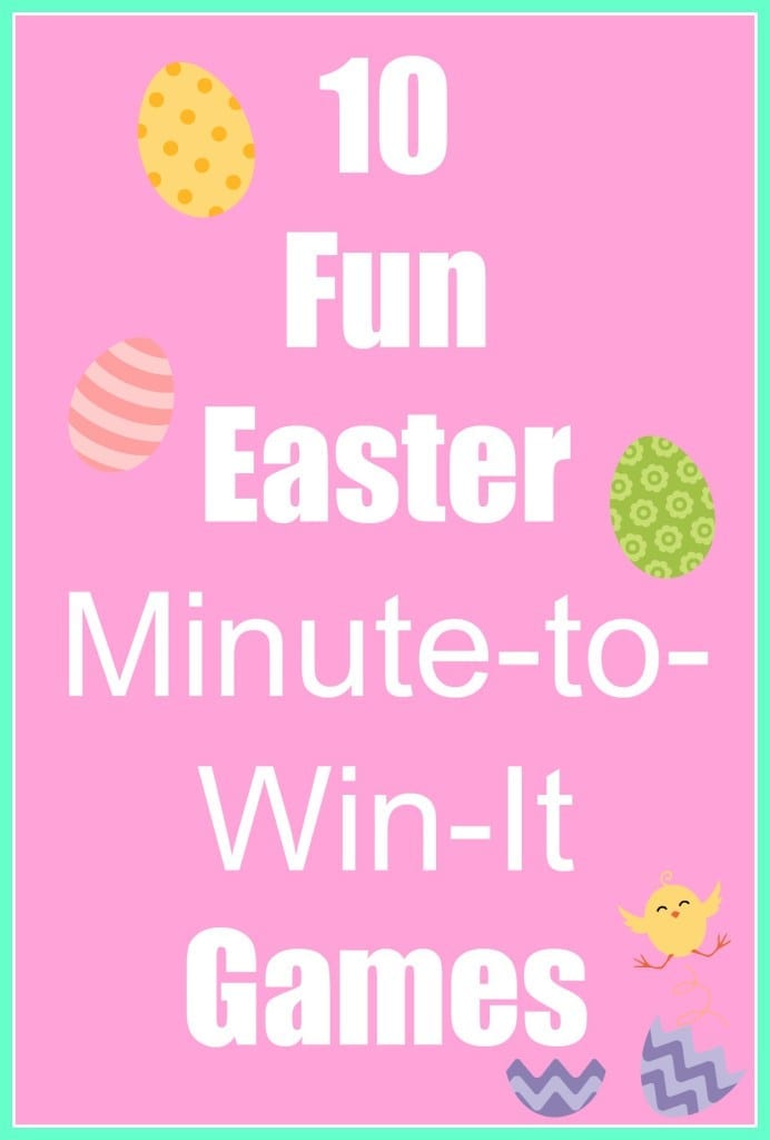 Fun Easter Minute-to-Win-It Game Ideas