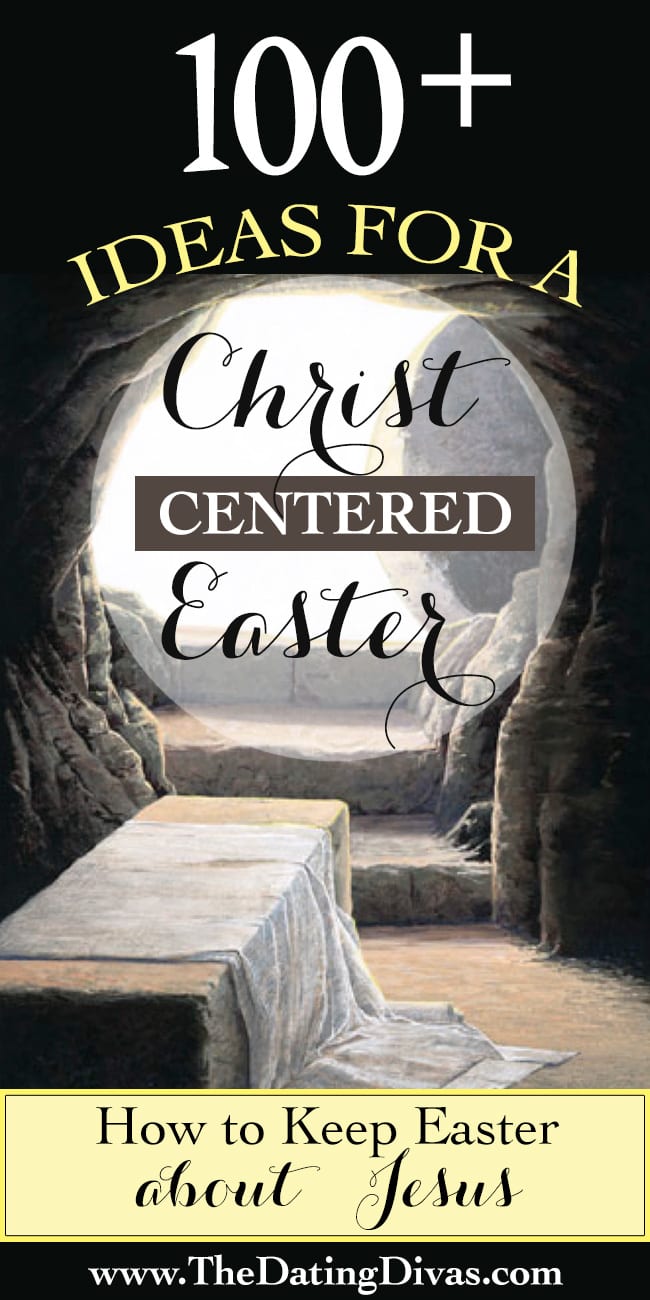 100+ Christ-Centered Easter Ideas